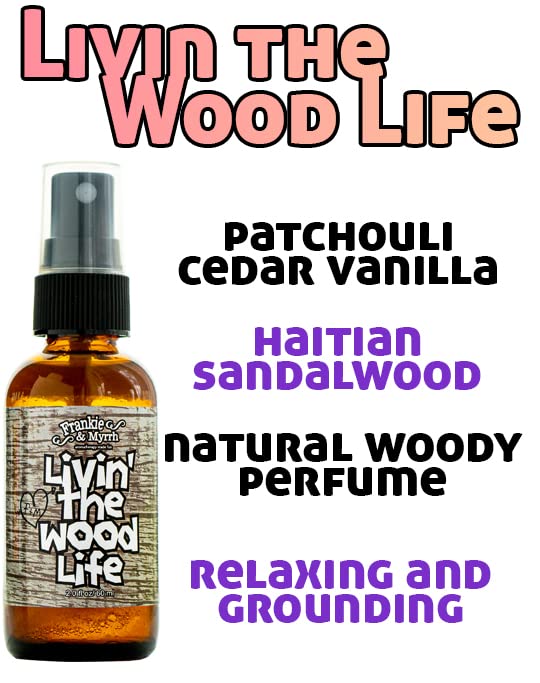 Frankie & Myrrh Livin' The Wood Life Aromatherapy Spray - Patchouli, Vanilla, Sandalwood, Cedar. Relaxation and Meditation Essential Oil Freshwater Mist. 100% Pure Oils.