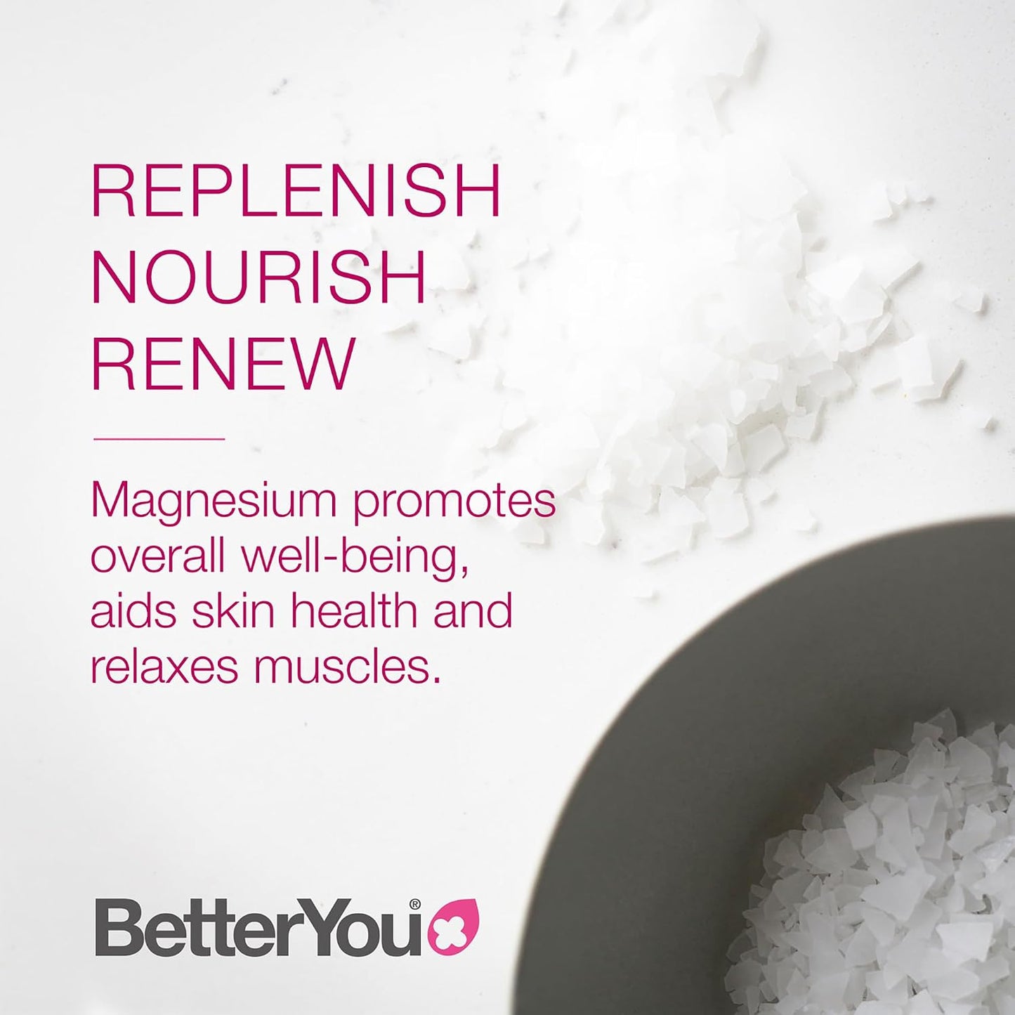 BetterYou Magnesium Relax Bath Flakes - Body Recovery Bath Salts with Magnesium - For Skin Health & Sore Muscle Relief - With Essential Oils - 1.6 lb