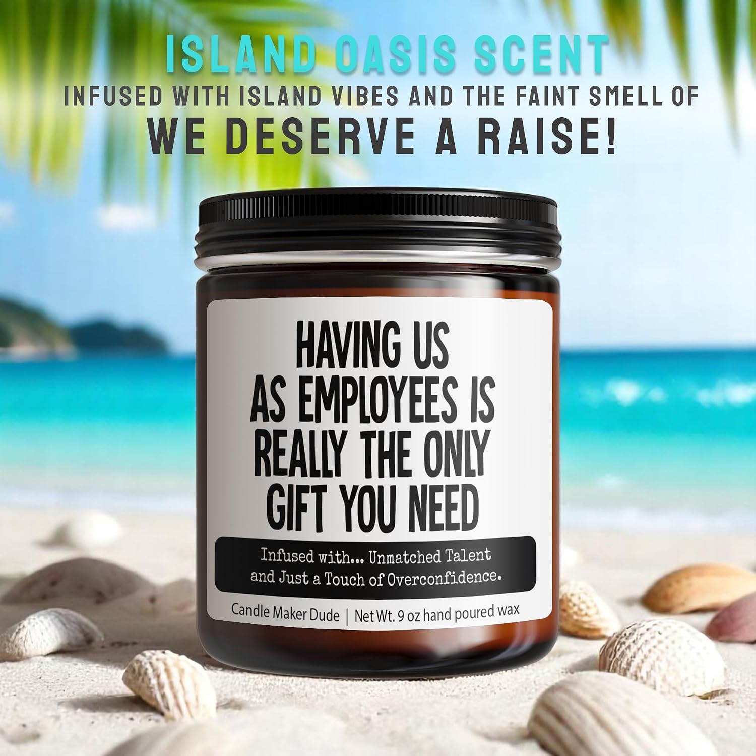 Candle Maker Dude Funny Boss Gift Candle, Having Us as Employees is The Only Gift You Need - Infused with Great Taste in Hiring, 9 oz Soy Wax, Hand Poured, Veteran-Owned (Unmatched Talent)