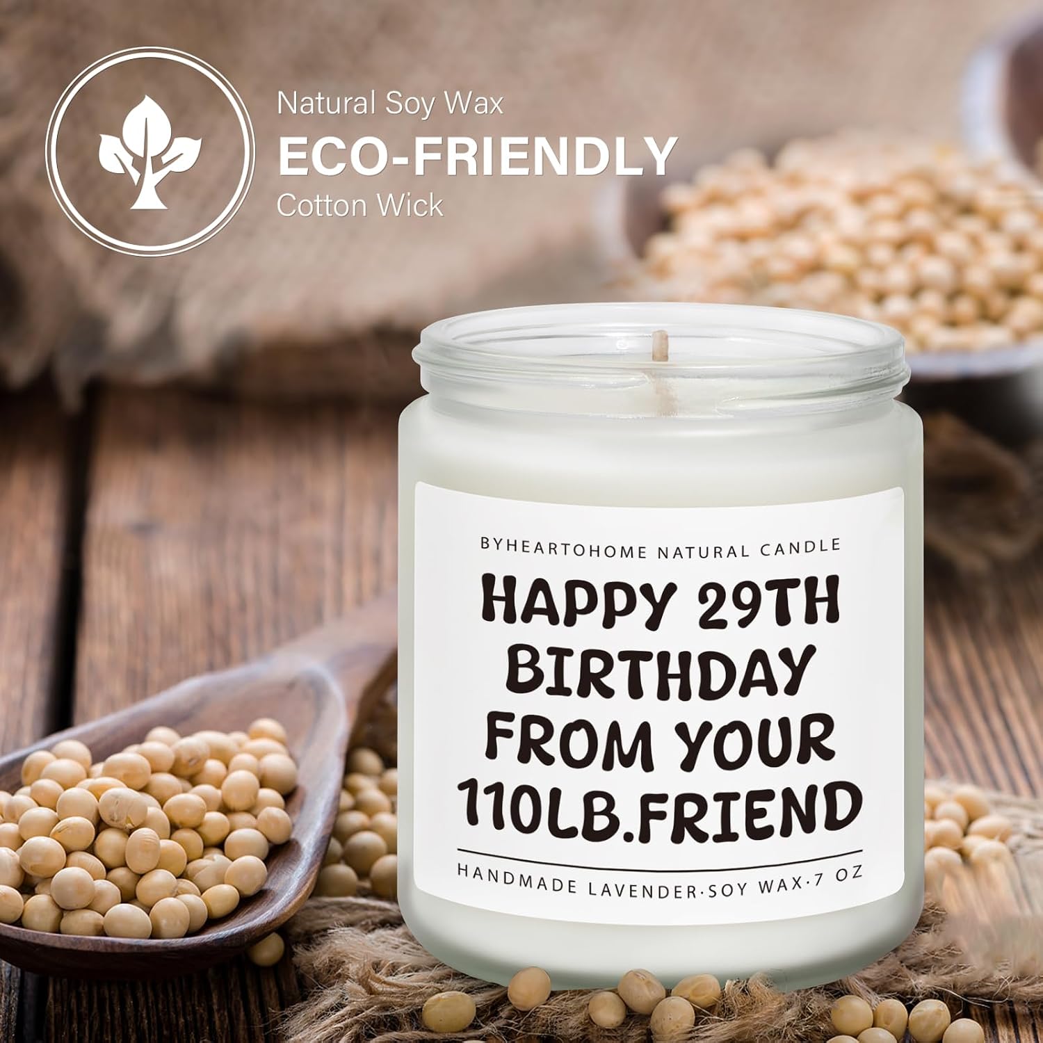 Best Friend Birthday Gifts for Woman Friendship,Funny Gifts for Women, Unique Happy Birthday Present for Women Bestie BFF Coworker Classmate - 7oz Natural Soy Wax Candle (from Your 110 Lb. Friend)