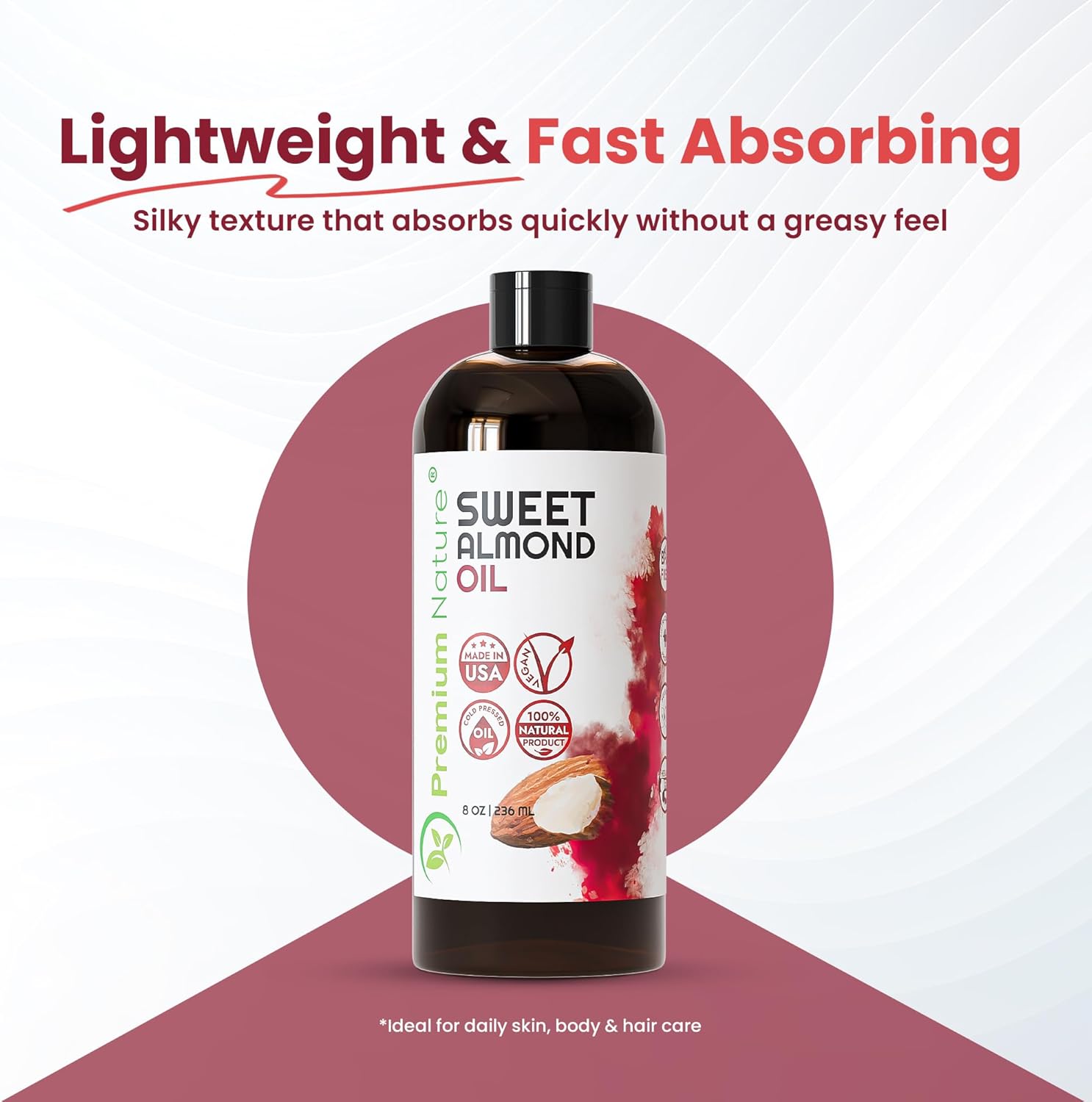 Sweet Almond Oil 8 oz - 100% Pure, Cold Pressed, Unscented Moisturizing Oil for Skin, Hair & Body, Lightweight Carrier Oil for Massage, DIY Beauty and Essential Oils Mixing