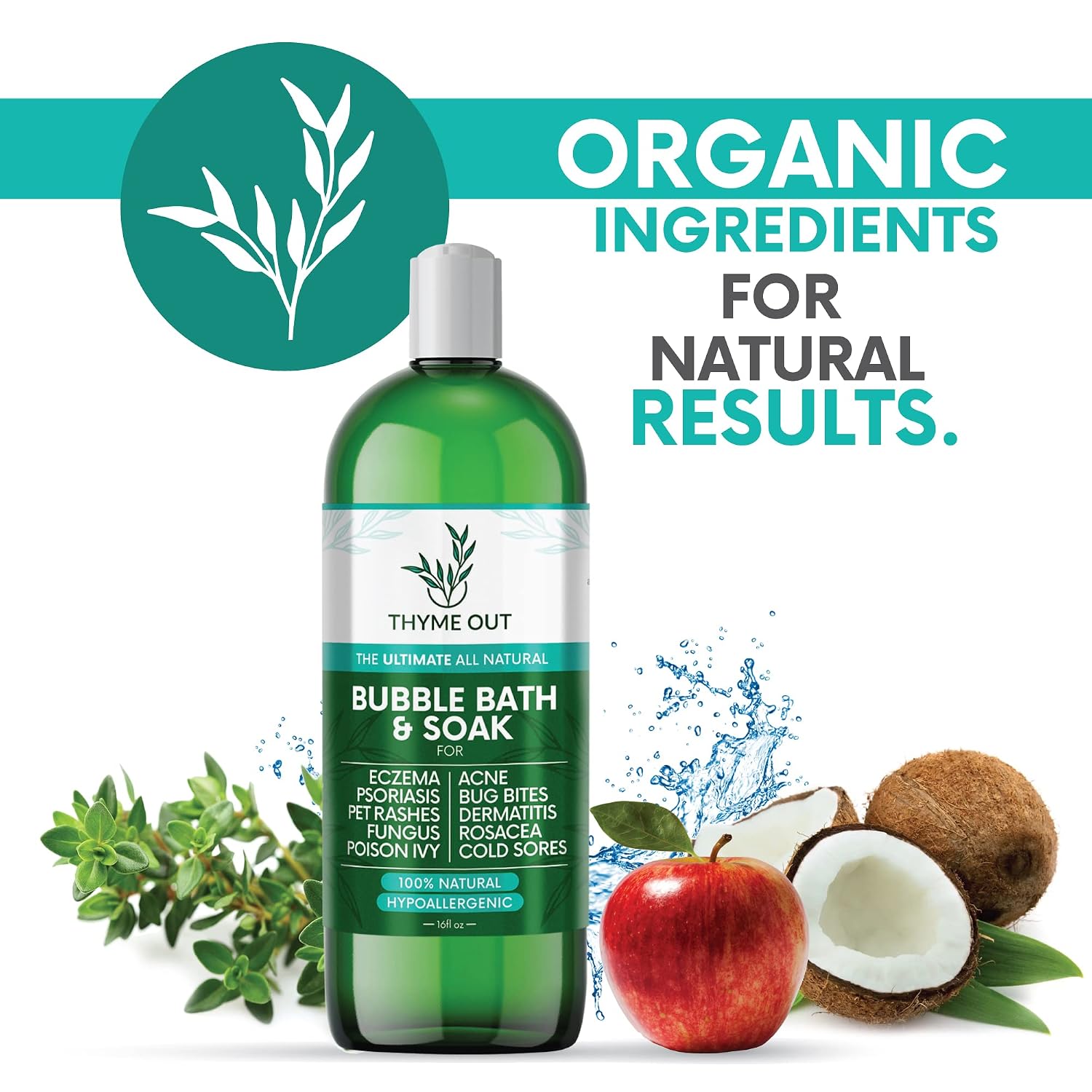All Natural, Organic Plant Based Bubble Bath - Hypoallergenic Skin-Soothing Thyme Eczema Bath Soak with Colloidal Oatmeal - Sensitive Skin Bubble Bath for Kids & Adults - 16oz