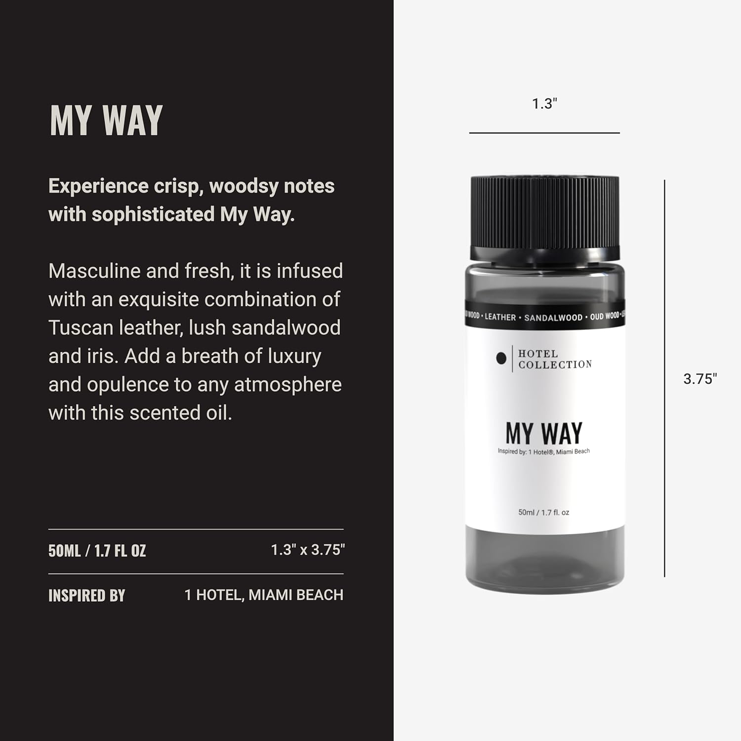 Hotel Collection Diffuser Oil - My Way - Aromatherapy Essential Fragrance Oil - Sandalwood, Warm Virginia Cedar & Beautiful Iris - 50ML 1.7 Fl oz