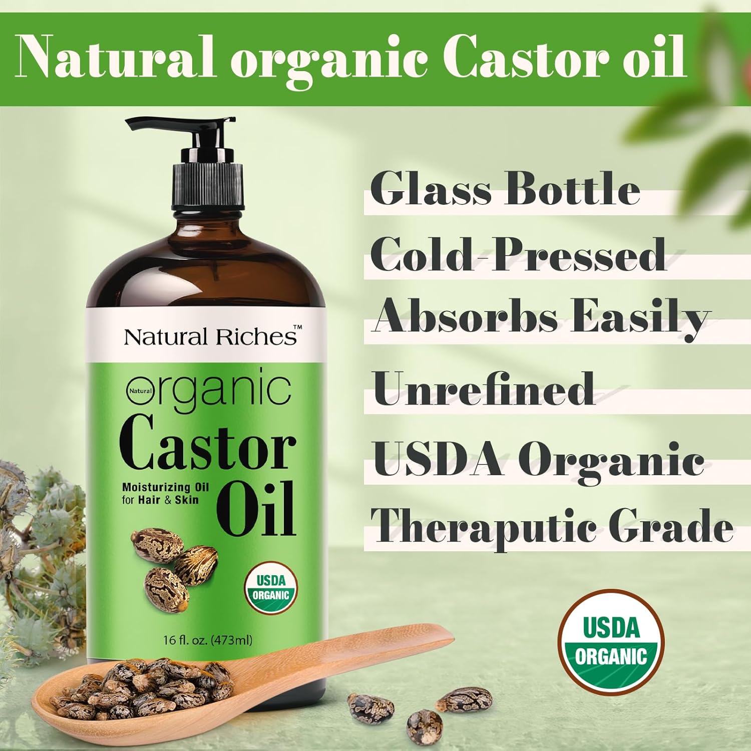 Natural Riches Organic Castor Oil Glass Bottle - USDA Certified, 100% Pure, Unrefined & Cold Pressed – Soothes Dry Skin, Scalp - For Hair Growth & Thicker Eyelashes, Eyebrows – 16 fl oz