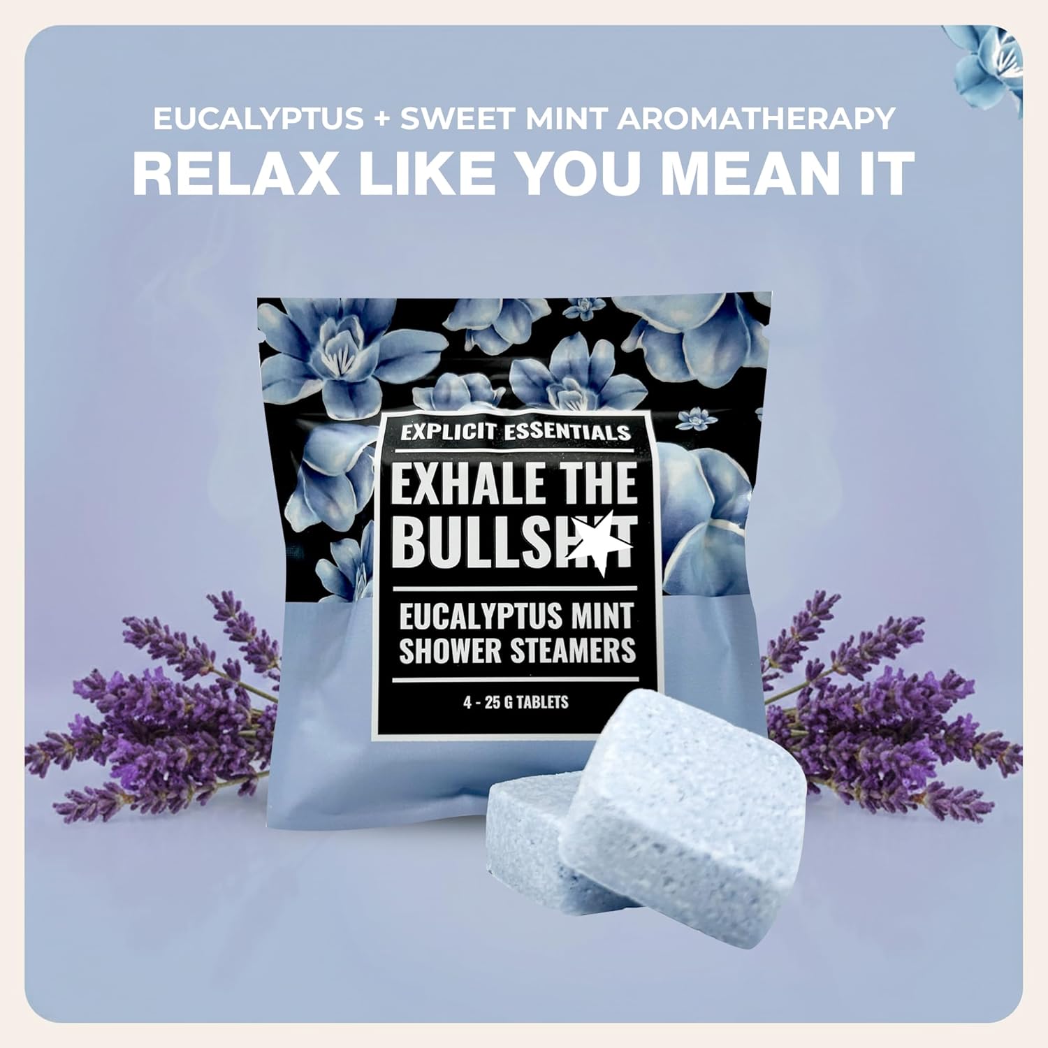 Explicit Essentials Exhale The BS Eucalyptus Mint Shower Steamers | Aromatherapy Eucalyptus and Mint Shower Steamers | Spa Shower Gift for Stress Relief, Relaxation & Self-Care