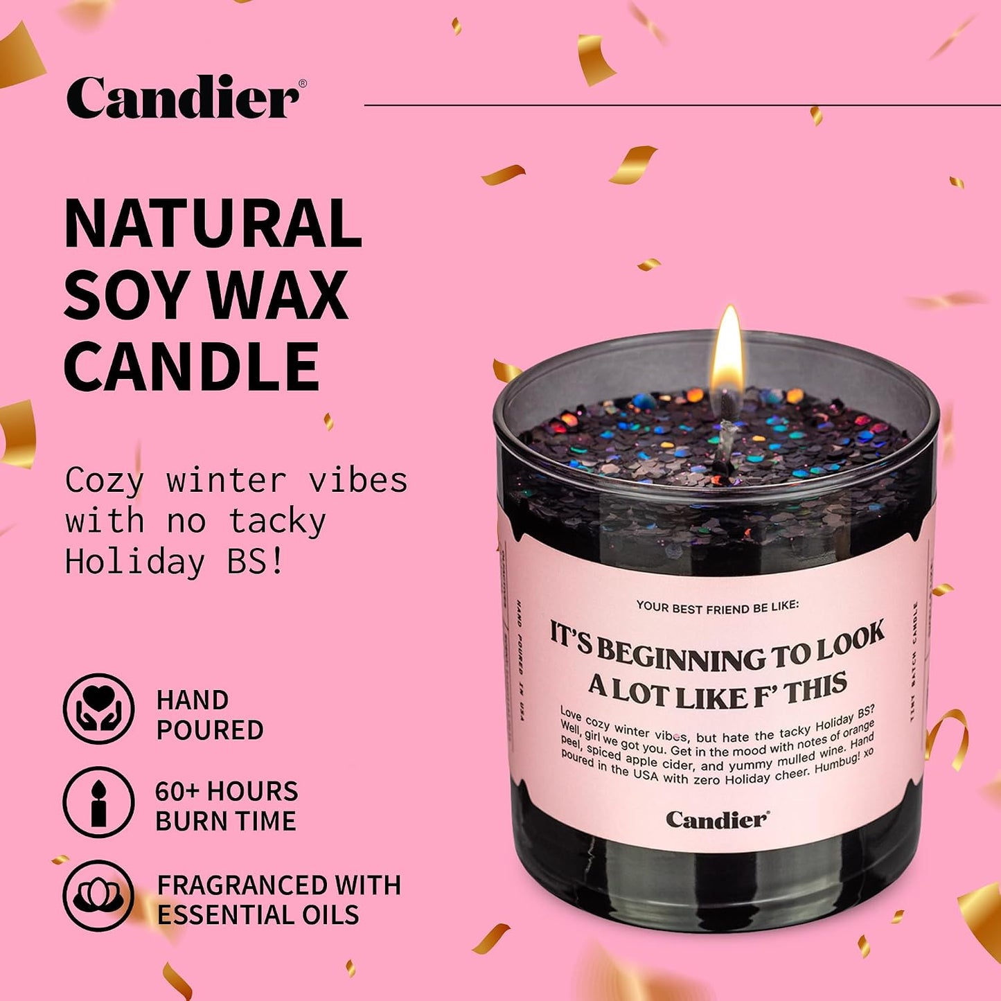 It’s Beginning to Look a Lot Like F This Scented Candle, Natural Soy Wax Candle with Orange Peel and Spiced Apple Cider Notes, Long-Lasting 60-Hour Burn, Candier by Ryan Porter