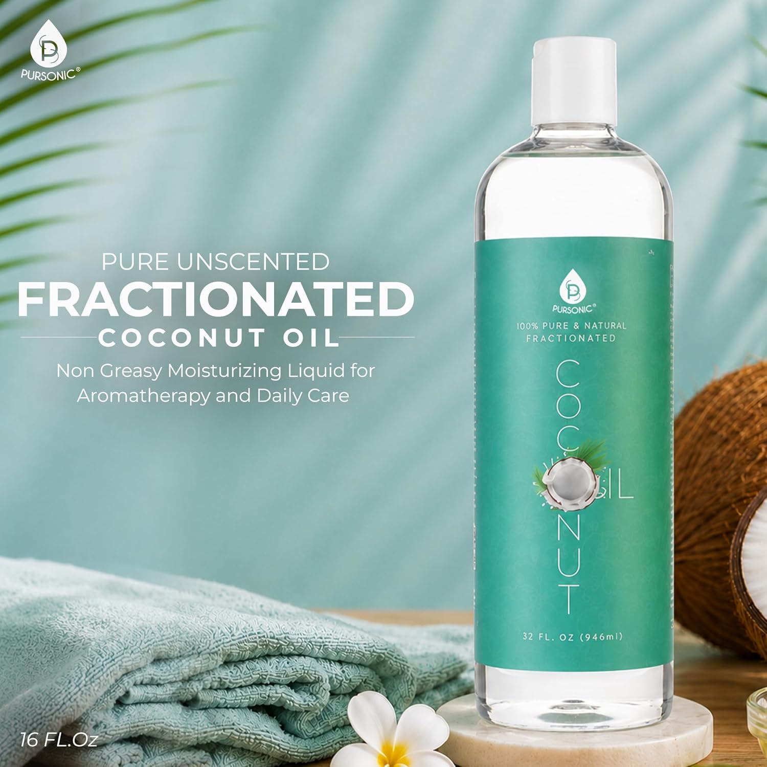 PURSONIC Fractionated Coconut Oil - Lightweight Unscented Carrier Oil for Skin, Hair, Body Massage & Makeup Removal - Non Greasy Moisturizing Liquid for Aromatherapy and Daily Care - 32 Oz