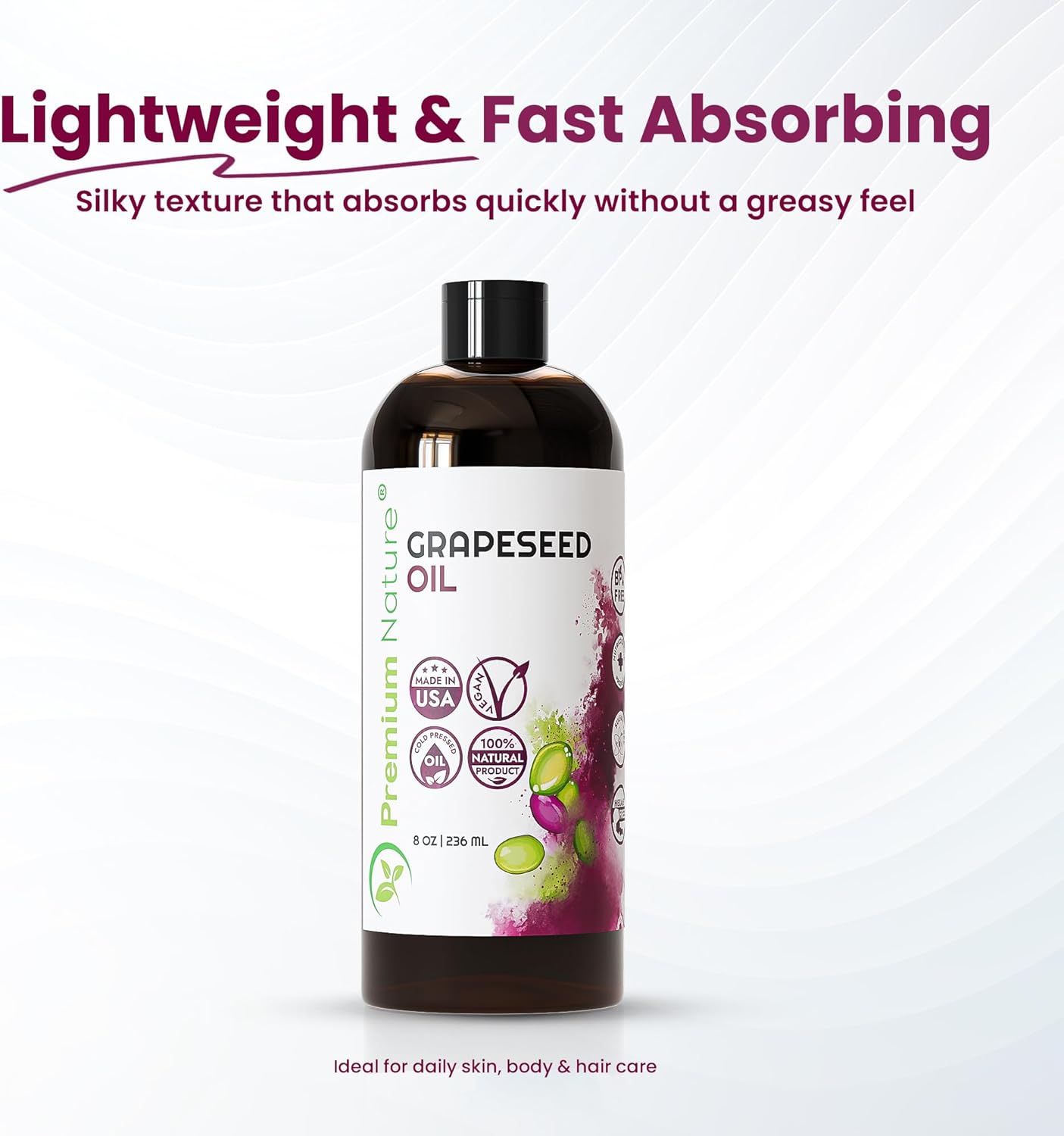 Grapeseed Oil for Skin & Hair - 100% Pure, Lightweight Moisturizing Oil for Face, Body & Hair – Hexane Free, Cold Pressed, Unscented - 8 fl oz