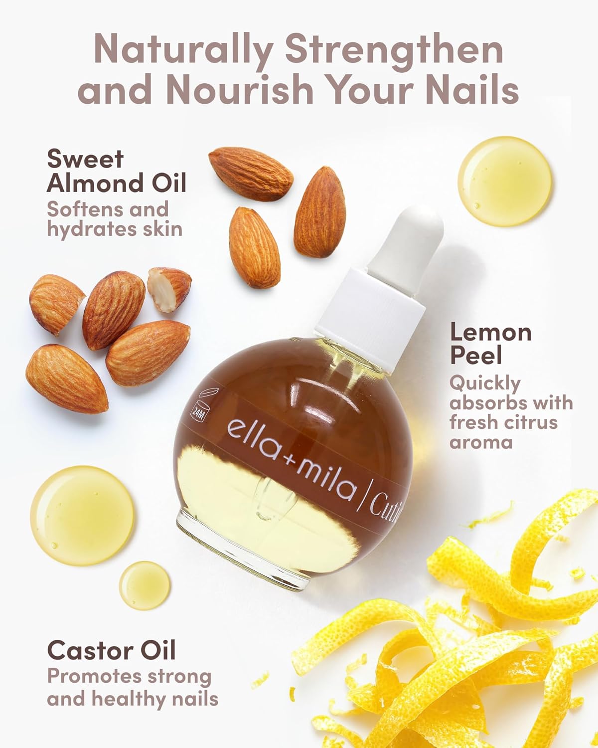 ella+mila Nail Fortifying Cuticle Oil with Sweet Almond & Castor - Moisturizing Formula Promotes Nail Repair & Strength - Vegan - 2.3 fl oz