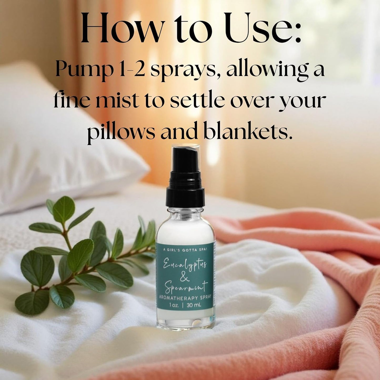 A Girl's Gotta Spa! Eucalyptus and Spearmint Stress Relief Pillow Spray, Vegan and Cruelty-Free, 30ml