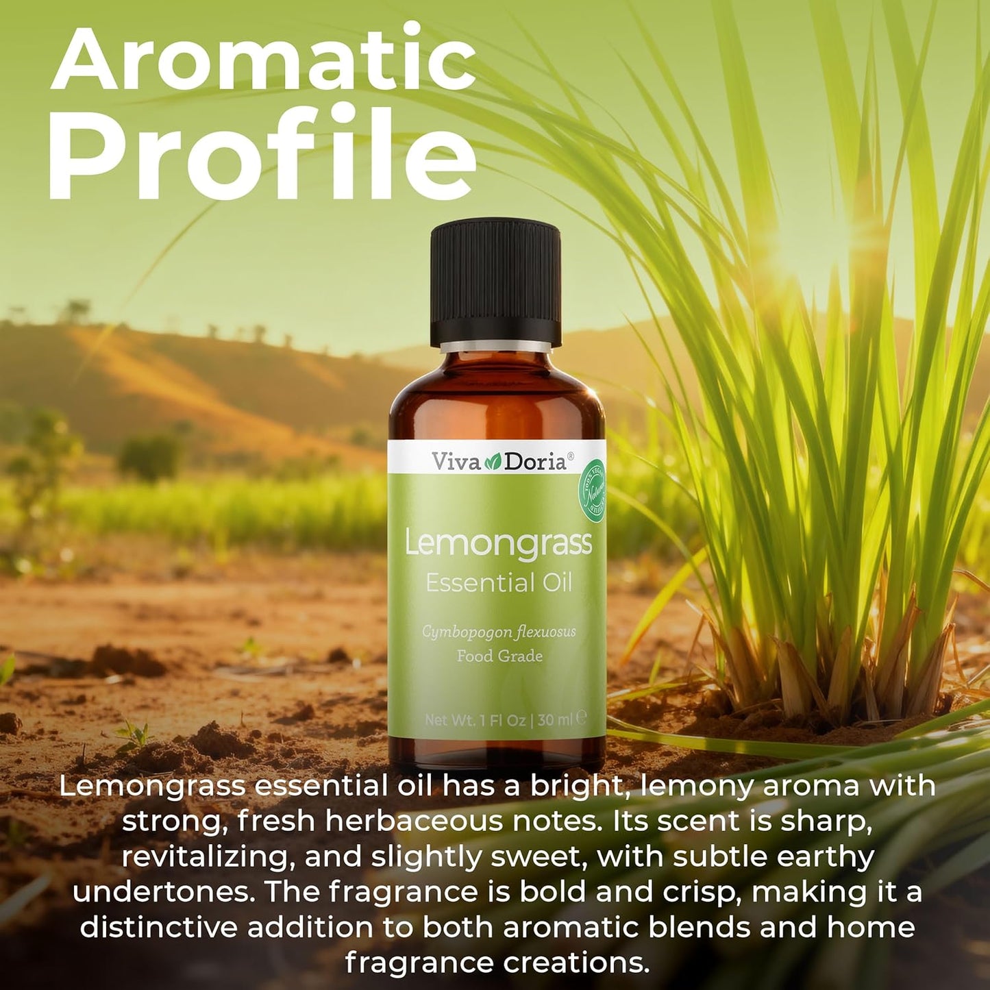 Viva Doria Lemongrass Essential Oil, 100% Pure, Natural Lemongrass Essential Oil, Undiluted, for Aromatherapy | Food Grade, 30 mL (1 Fluid Ounce)