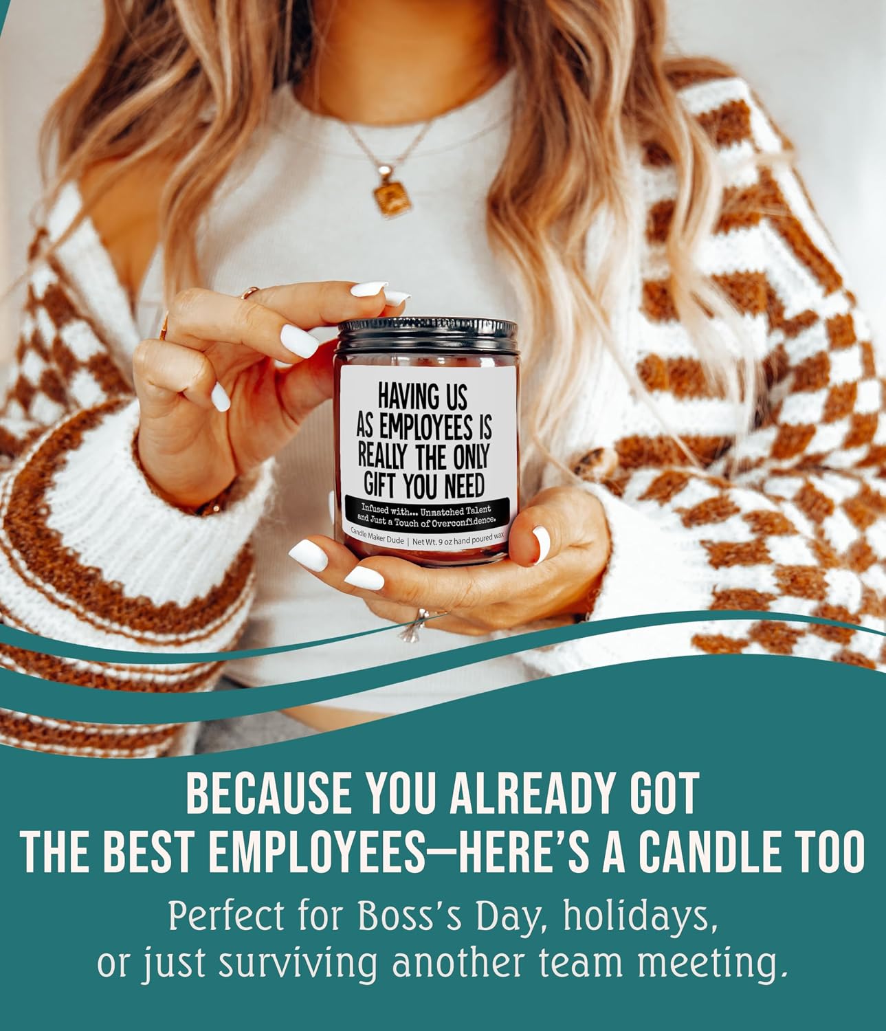 Candle Maker Dude Funny Boss Gift Candle, Having Us as Employees is The Only Gift You Need - Infused with Great Taste in Hiring, 9 oz Soy Wax, Hand Poured, Veteran-Owned (Unmatched Talent)