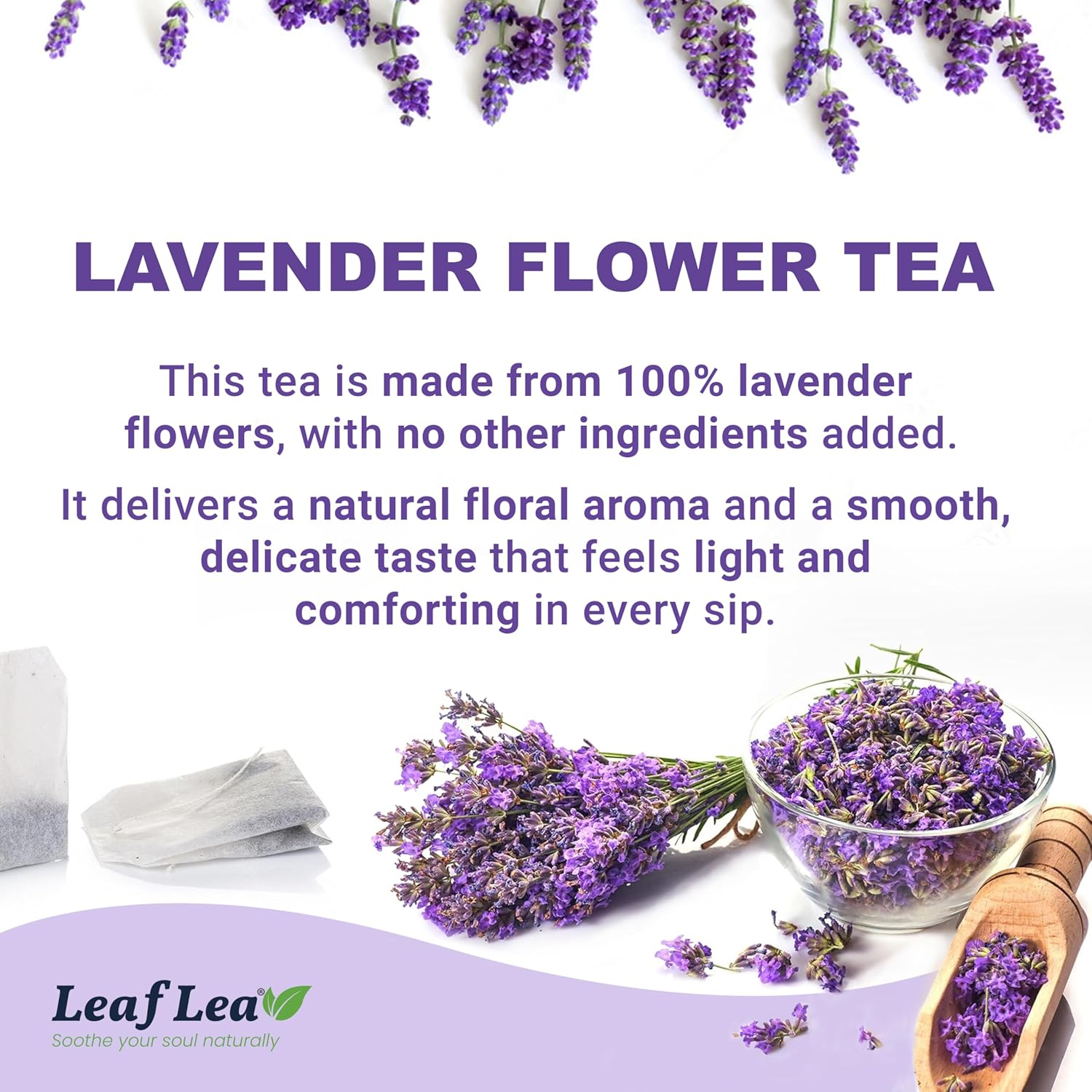 LeafLea Lavender Tea Bags, Pure Lavender Flower Herbal Tea, 40 Count | Just Real Lavender, Nothing Else, Soft Floral Aroma, Caffeine-Free, A Calming Cup Before Bed, Individually Foil-Wrapped