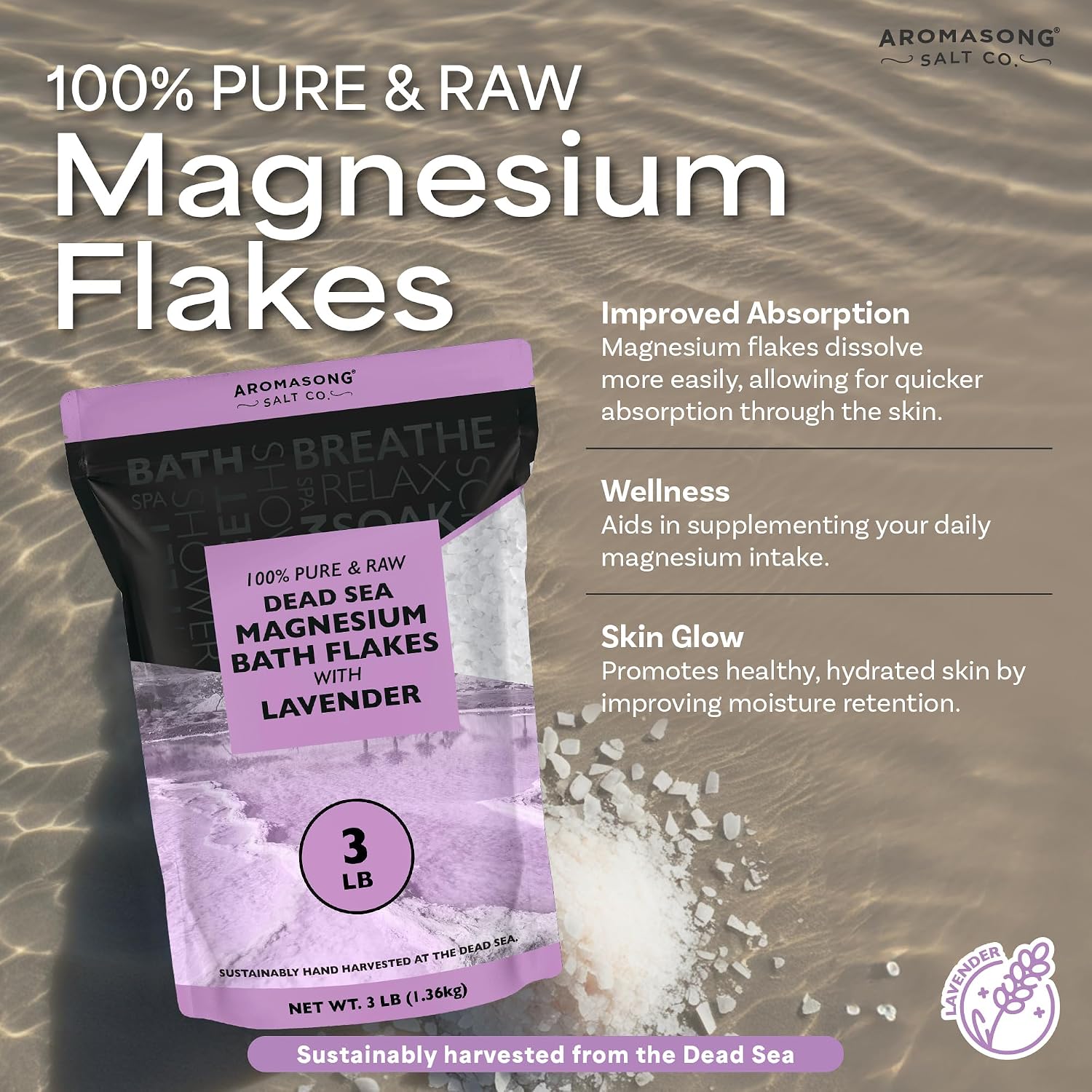Aromasong RAW Magnesium Bath Flakes with 100% Natural Lavender, 3 LB Muscle Relaxing Organic Salts Mg Chloride, Mineral Soak. (Packaging May Vary)