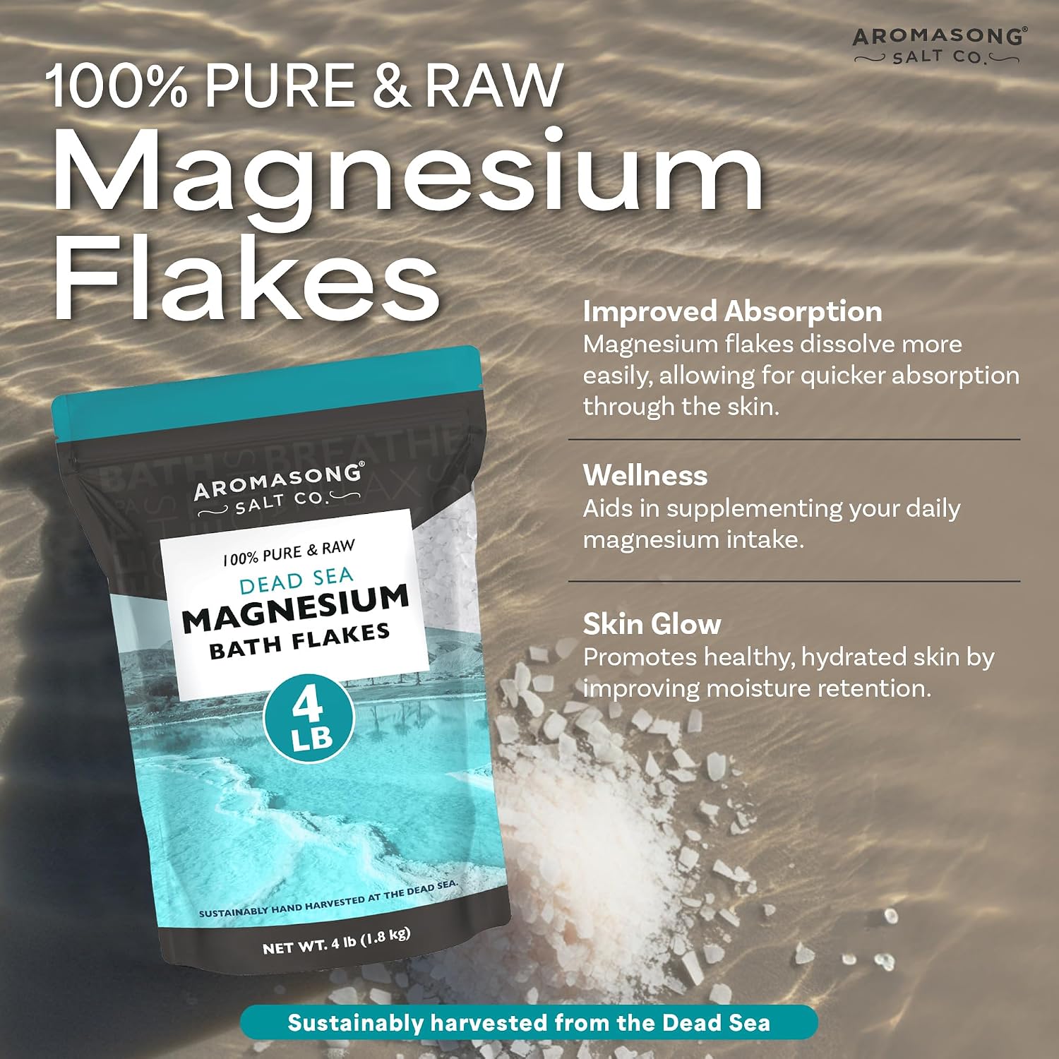Aromasong Dead Sea Magnesium Flakes for Bath - More Than 16,325 Mg Magnesium Chloride per Bath - Superior Alternative to Epsom Salt - Used as Muscle & Foot Soak - 4 Lb Bag