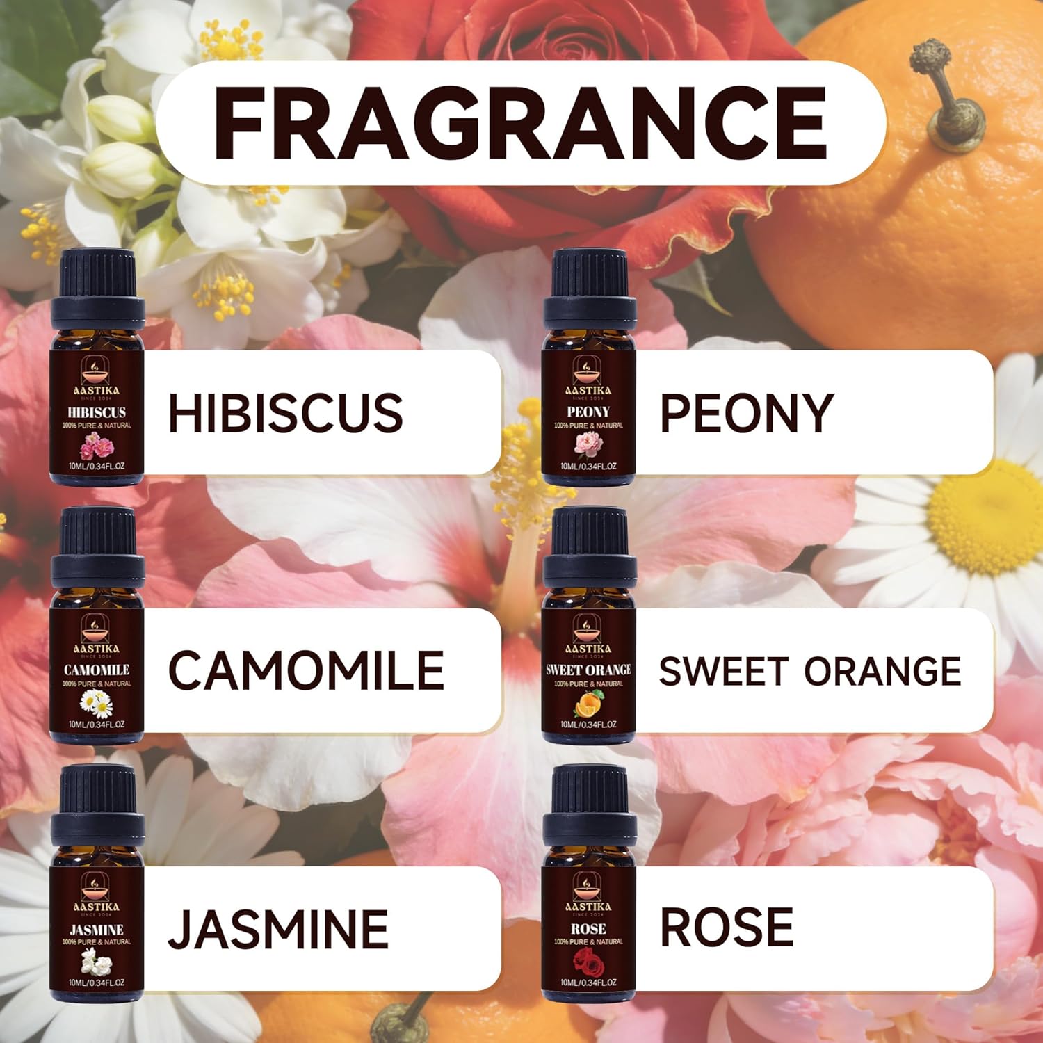 Aastika Flower Essential Oil Set – 100% Pure & Natural, 6X10ml(Rose, Jasmine, Hibiscus, Sweet Orange, Camomile, Peony) Bottle