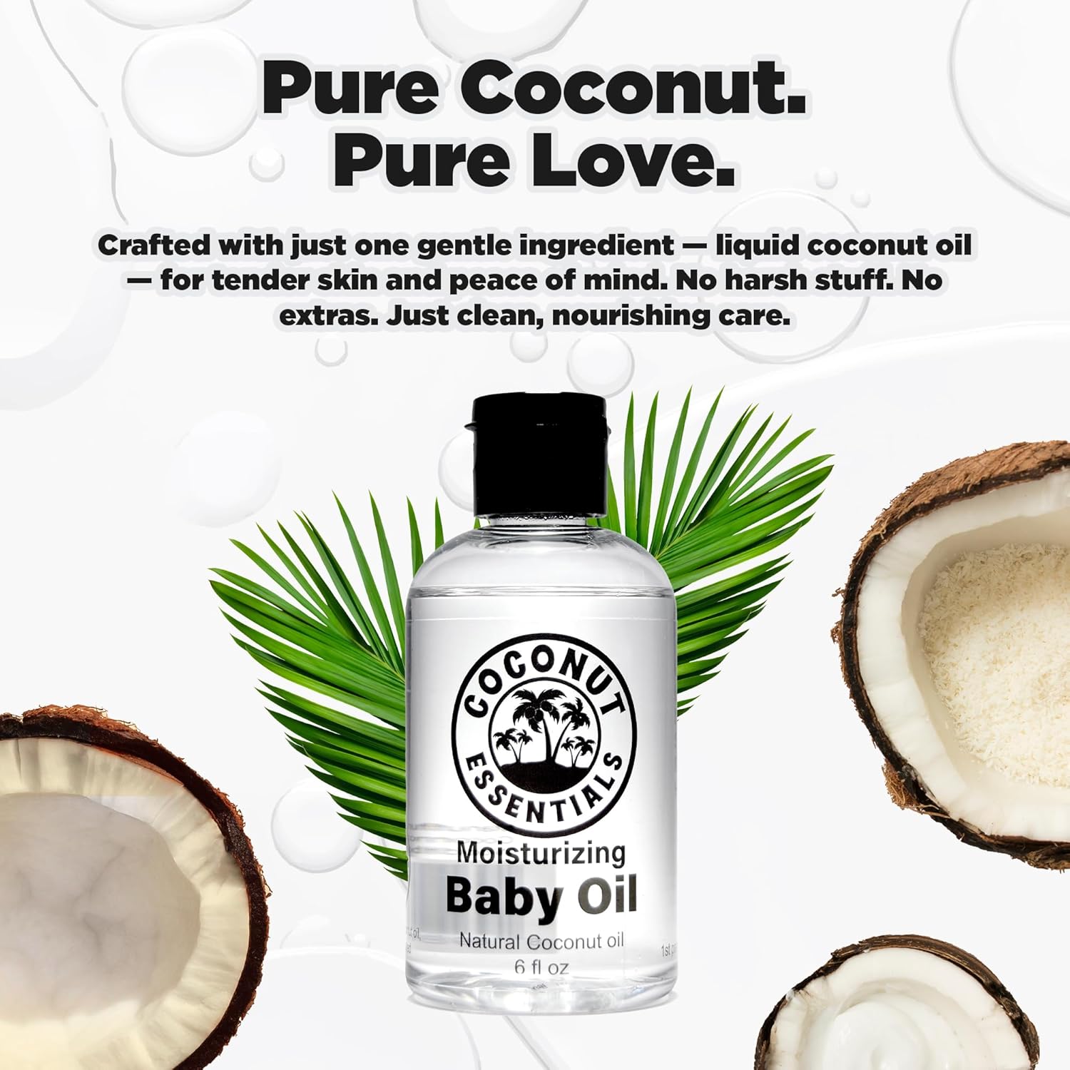 Coconut Essentials BABY OIL - Liquid Coconut oil (MCT) - No Mineral oil - Unscented Moisturizer - Infant & Newborn - Massage, Scalp Sensitive Skin, Eczema & Dry Skin Relief - Fragrance Free (6oz)