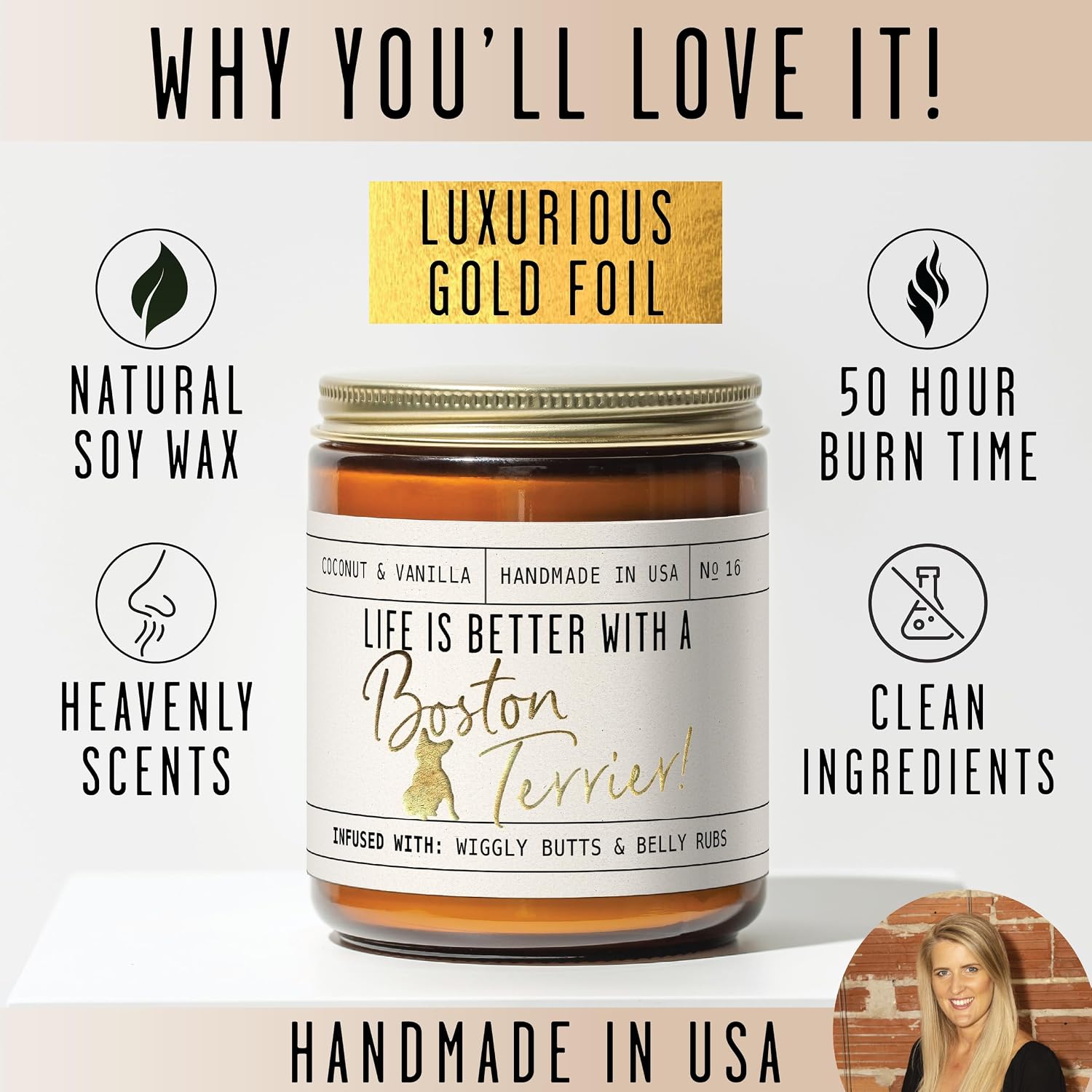 Boston Terrier Gifts for Women - 'Life is Better with a Boston Terrier' Candle, w/Vanilla, Coconut & Citrus - Infused w/Essential Oils I Boston Terrier Decor I 50Hr Burn, USA Made