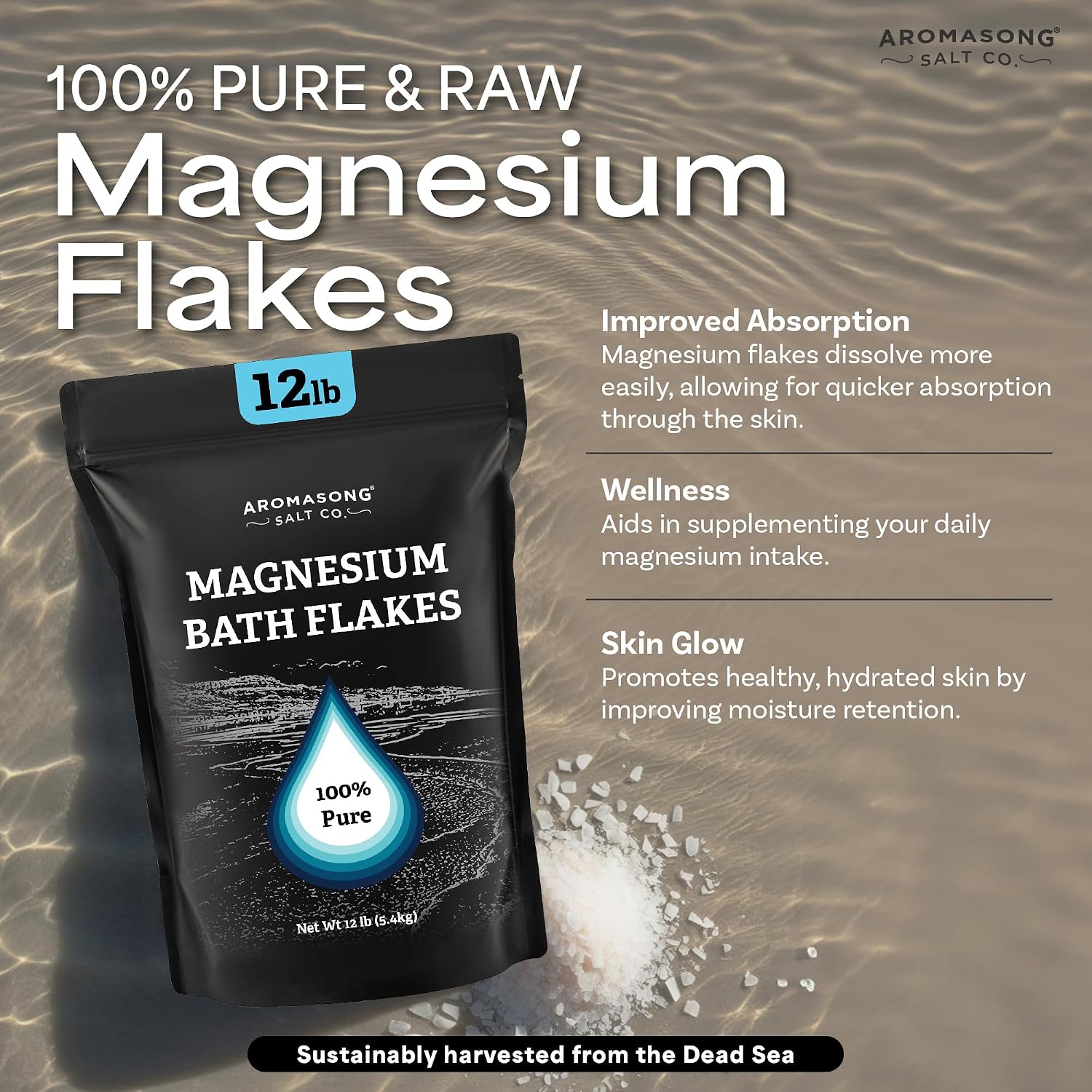 Aromasong Magnesium Flakes from The Dead Sea, 12 LB Resealable Black Bag - Muscle Relaxing Magnesium Chloride Bath Salts Soak for Headaches, Stress & Leg Discomfort